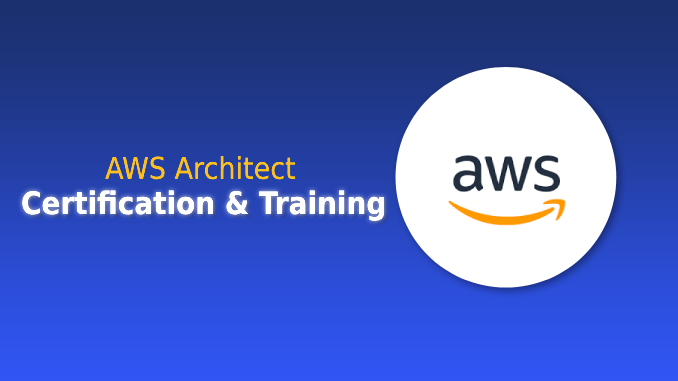 AWS Architect Certification Training