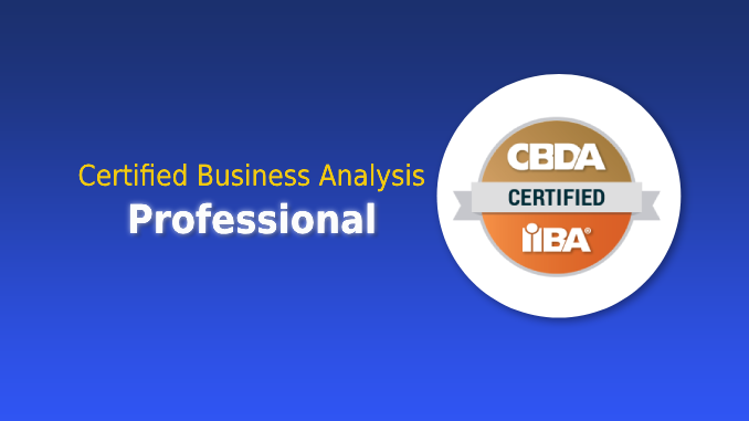 Certified Business Analysis Professional