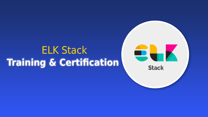 ELK Stack Training & Certification