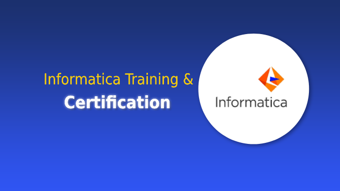 Informatica Training & Certification