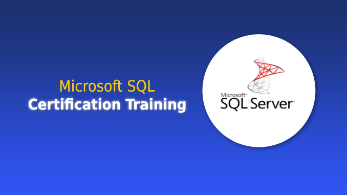 Microsoft SQL Certification Training