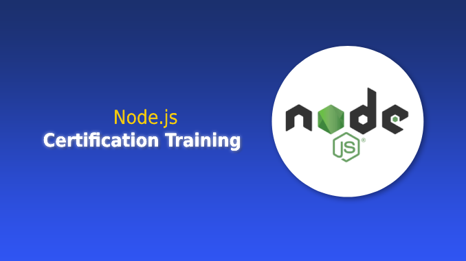 Node.js Certification Training