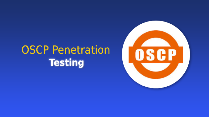 OSCP Penetration Testing