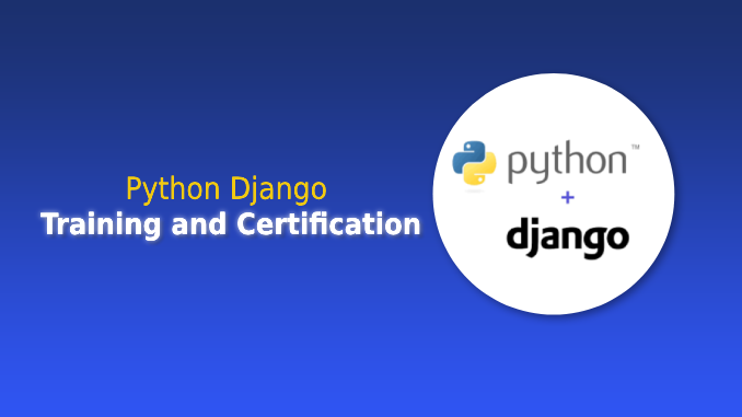 Python Django Training and Certification