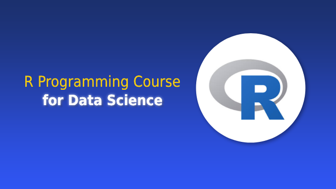 R Programming Course for Data Science