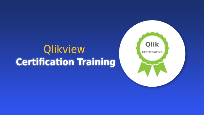 Qlikview Certification Training